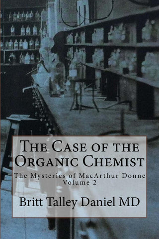 The Case of the Organic Chemist (eBook)
